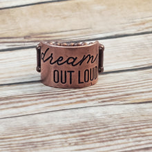 Load image into Gallery viewer, Dream Louder - Copper Ring