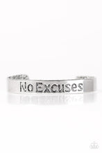Load image into Gallery viewer, No Excuses - Silver Bracelet