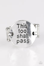 Load image into Gallery viewer, This Too Shall Pass - Silver Ring