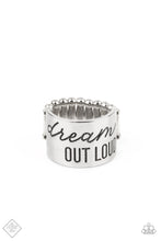 Load image into Gallery viewer, Dream Louder - Silver Ring